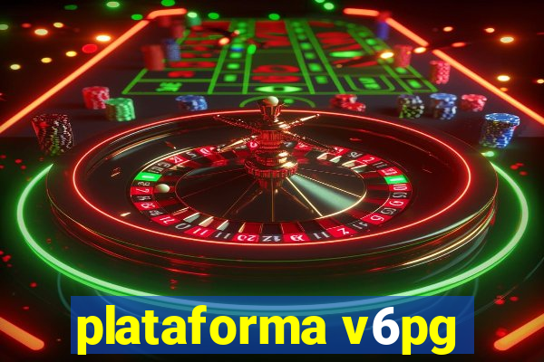 plataforma v6pg